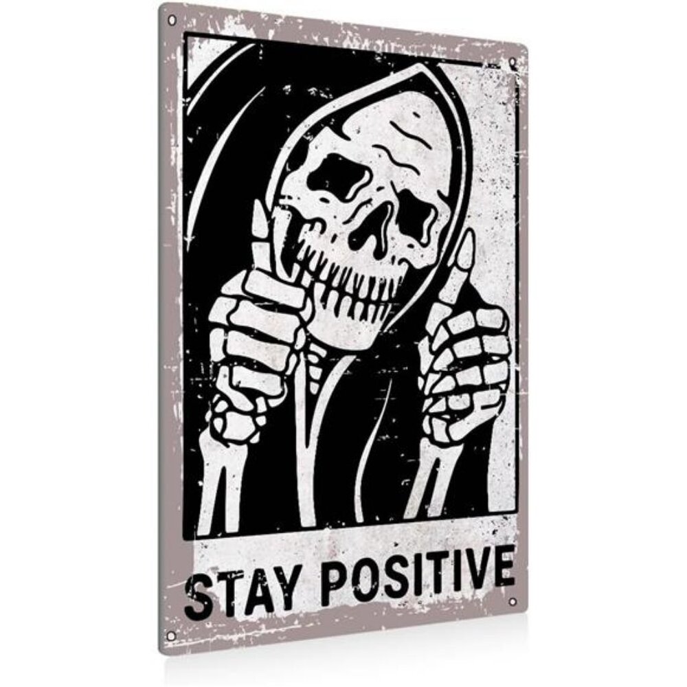 Vintage Stay Positive Skull Sign Metal Tin Sign Wall Décor Funny